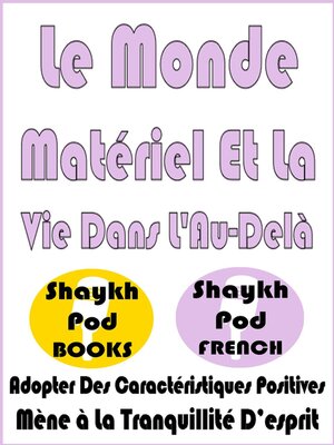 cover image of Le Monde Matériel Et La Vie Dans L'Au-Delà